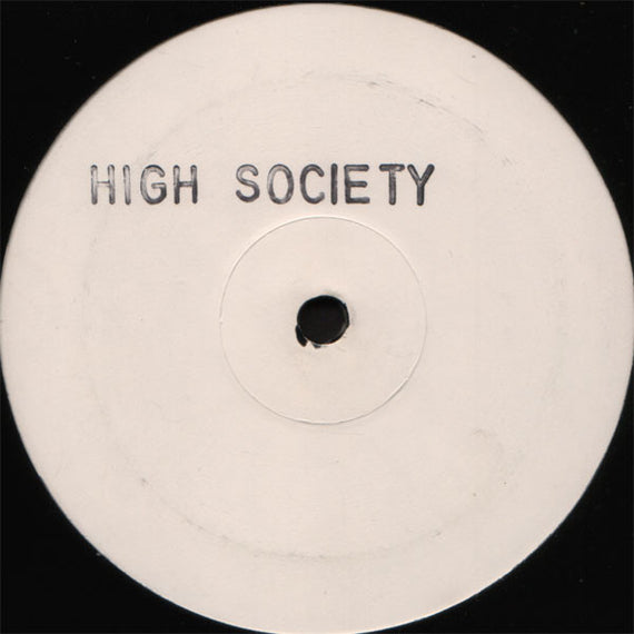 High Society (2) : Untitled (12", Promo)