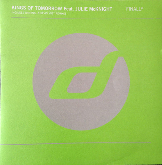 Kings Of Tomorrow Feat. Julie McKnight : Finally (12")