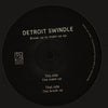Detroit Swindle : Break Up To Make Up EP (12", EP, 180)
