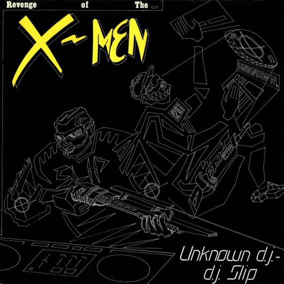 Unknown D.J.* And D.J. Slip* / The X-Men* : Revenge Of The X-Men (12")