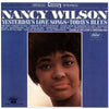 Nancy Wilson  /  Gerald Wilson's Orchestra* : Yesterday's Love Songs • Today's Blues (CD, Album, RE)