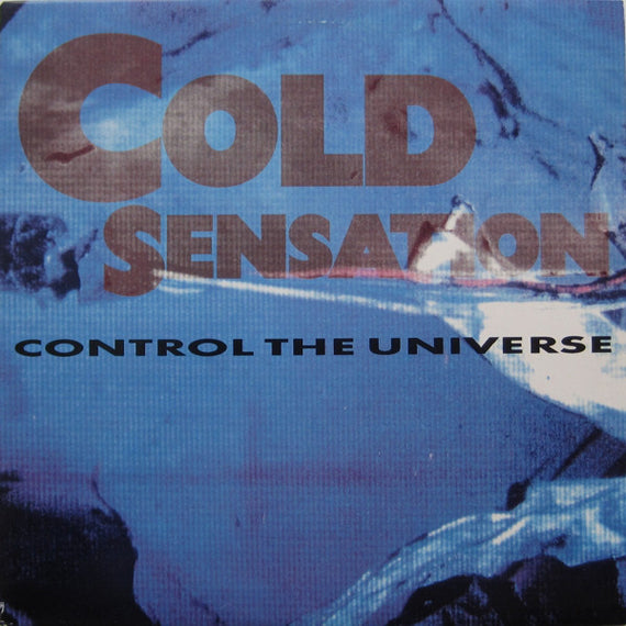 Cold Sensation : Control The Universe (12")