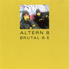 Altern 8 : Brutal-8-E (CD, Maxi)