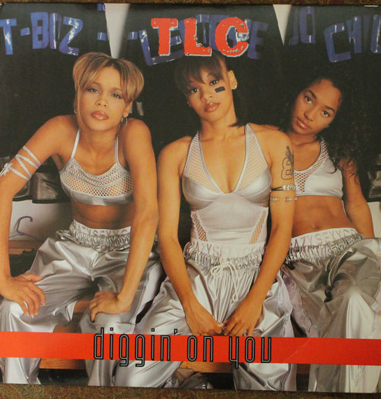 TLC : Diggin' On You (12")