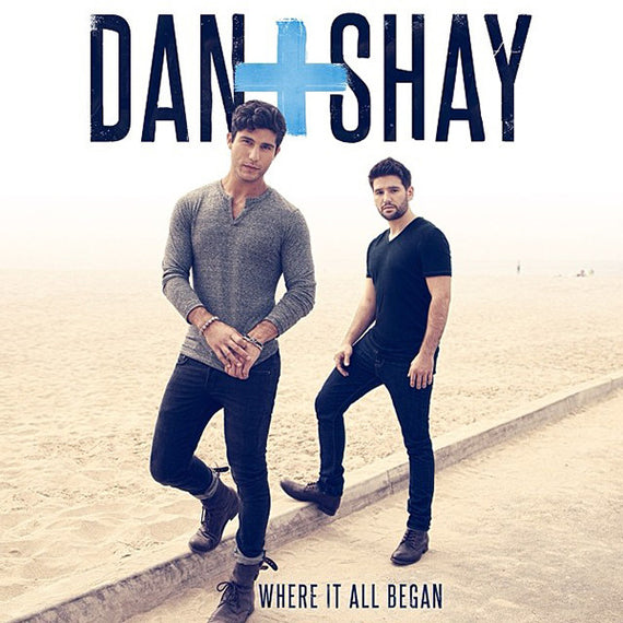 Dan + Shay : Where It All Began (CD, Album)