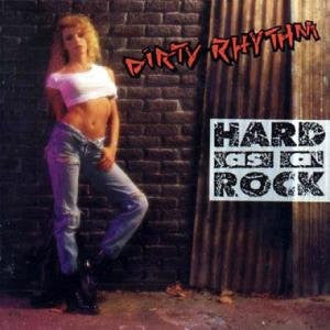 Dirty Rhythm : Hard As A Rock (CD, Album)