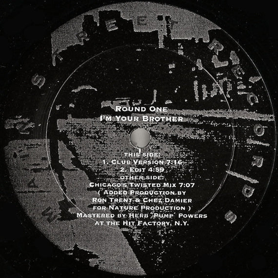 Round One : I'm Your Brother (12")