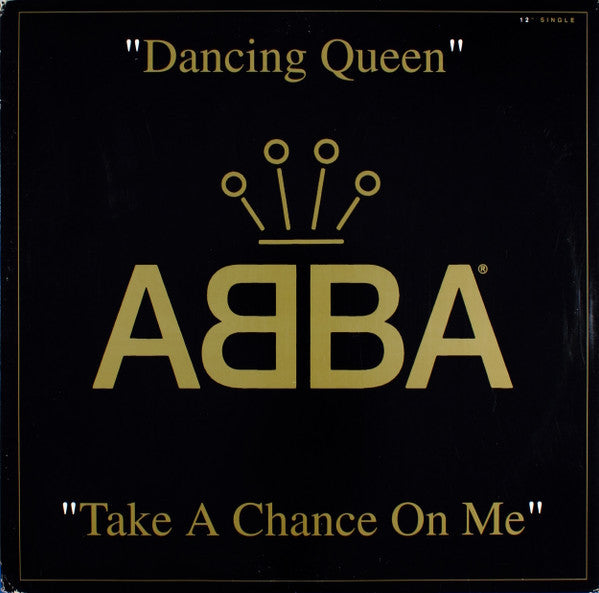 ABBA : Dancing Queen / Take A Chance On Me (12", Single, Promo)