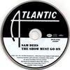 Sam Dees : The Show Must Go On (CD, Album, RE, RM)