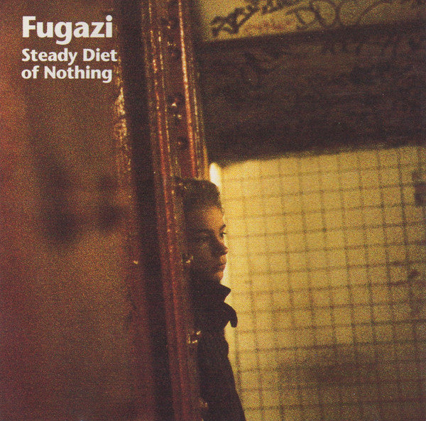 Fugazi : Steady Diet Of Nothing (CD, Album, RE, RP, MAY)