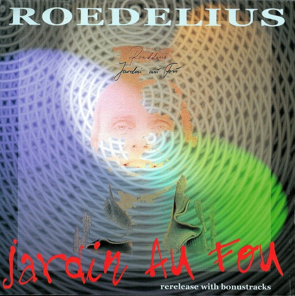 Roedelius* : Jardin Au Fou (CD, Album, RE, RM)