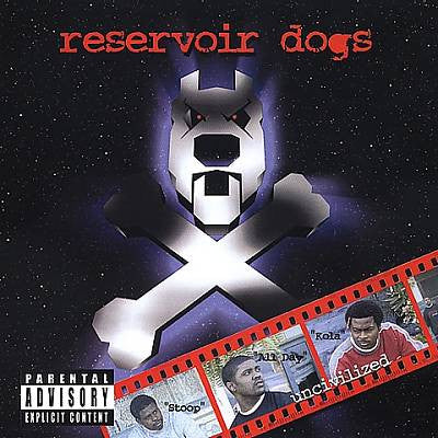 Reservoir Dogs (6) : Uncivilized (CD, Album)