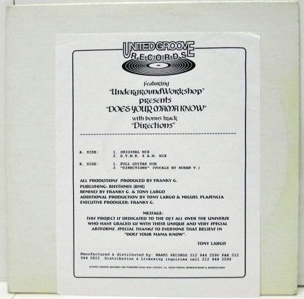 The Underground Workshop : Does Your Mama Know (12", W/Lbl)