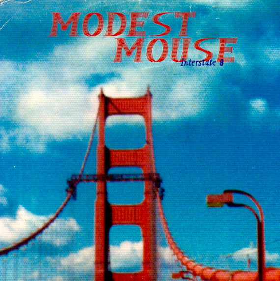 Modest Mouse : Interstate 8 (CD, EP, RE, WEA)