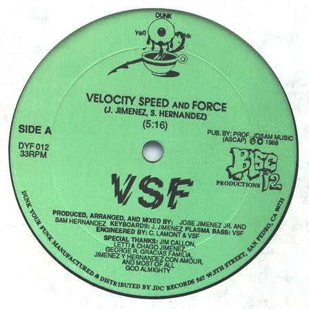 VSF : Velocity, Speed And Force (12")