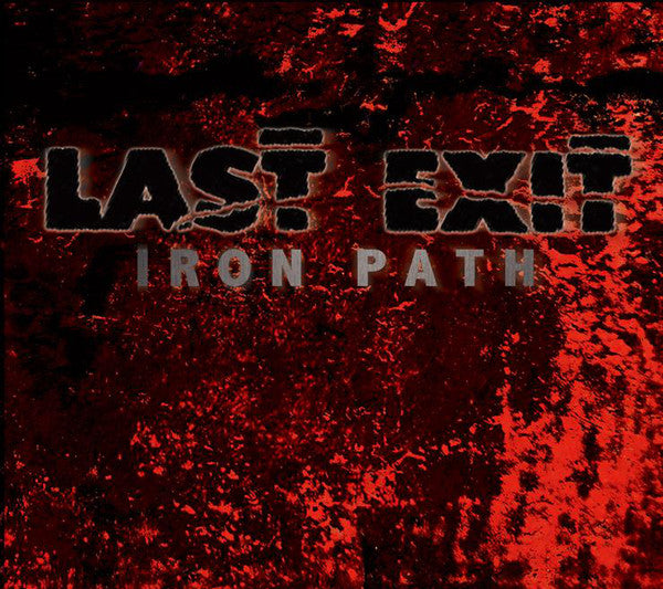 Last Exit : Iron Path (LP, Album)