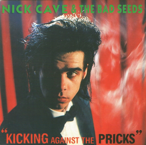 Nick Cave & The Bad Seeds : Kicking Against The Pricks (CD, Album, RE)