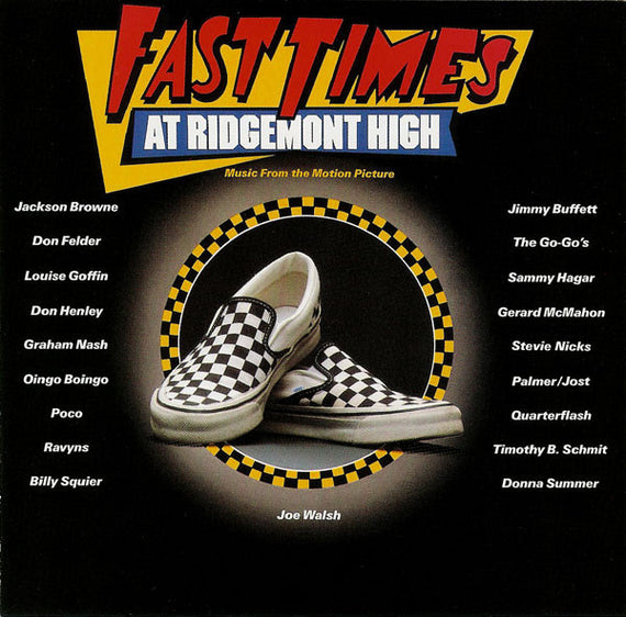 Various : Fast Times At Ridgemont High • Music From The Motion Picture (CD, Comp)