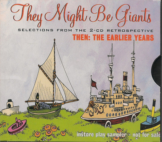 They Might Be Giants : Selections From The 2-CD Retrospective Then: The Earlier Years  (CD, Promo, Smplr)