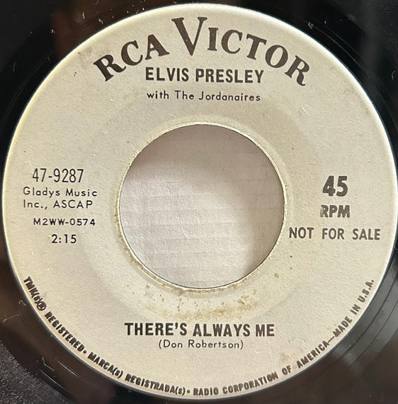 Elvis Presley : There's Always Me / Judy (7", Single, Promo, Ind)