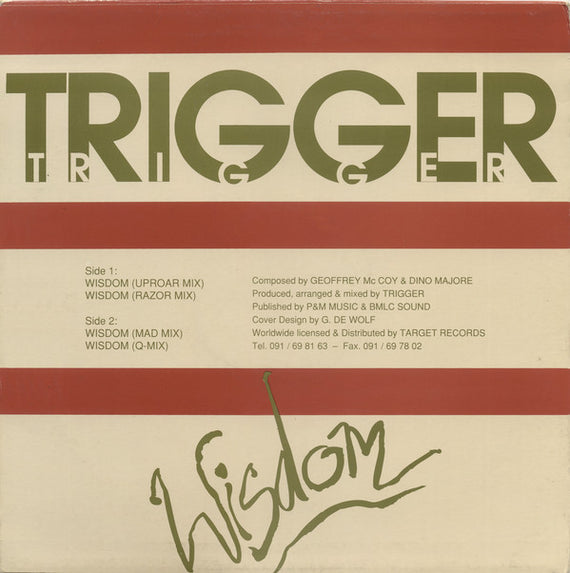 Trigger (7) : Wisdom (12")