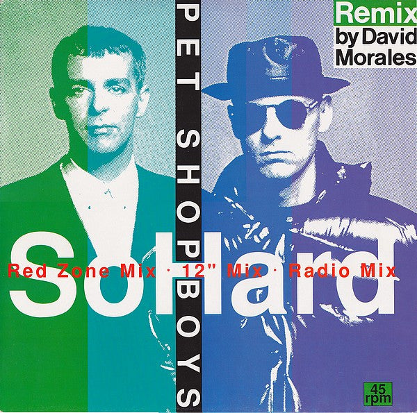 Pet Shop Boys : So Hard (Remix By David Morales) (12", Maxi)