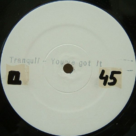 Tranquil : You've Got It (12", W/Lbl, Sta)