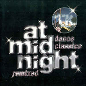 Various : At Midnight - TK Dance Classics Remixed (CD, Album, Comp)