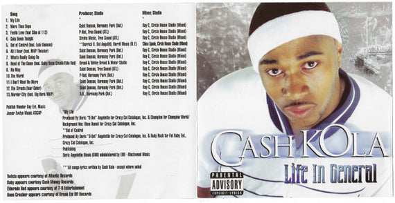 Cash Kola : Life In General (CD, Album)