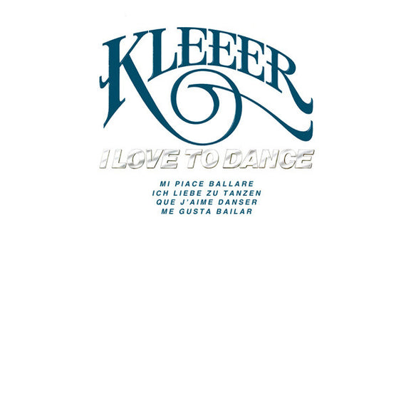 Kleeer : I Love To Dance (LP, Album, PR)