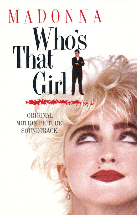 Madonna : Who's That Girl (Original Motion Picture Soundtrack) (Cass, Album, Club, Dol)