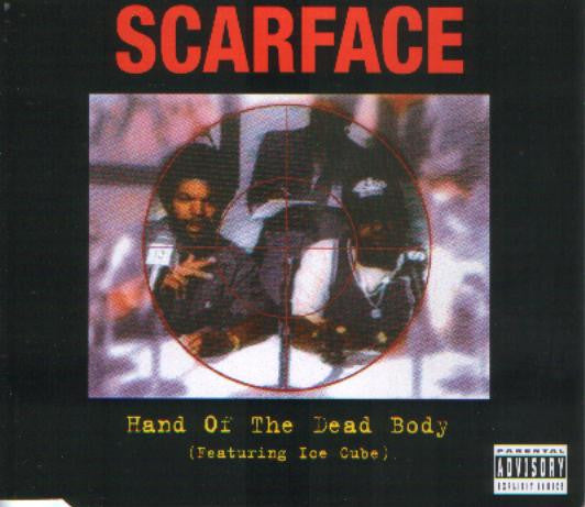 Scarface (3) : Hand Of The Dead Body (CD, Single)