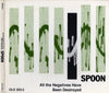 Spoon : All The Negatives Have Been Destroyed (CD, Single, Dig)