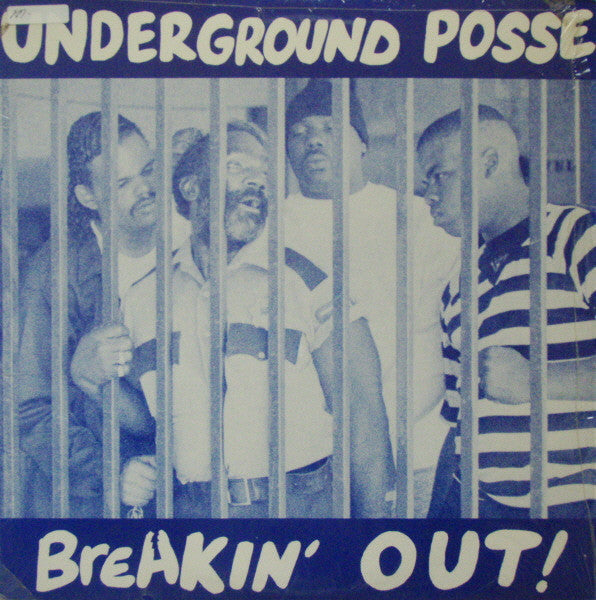 Underground Posse (3) : Breakin' Out! (12", EP)