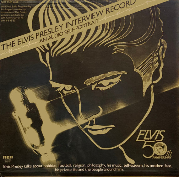 Elvis Presley : The Elvis Presley Interview Record  - An Audio Self Portrait (LP, Comp, Promo)