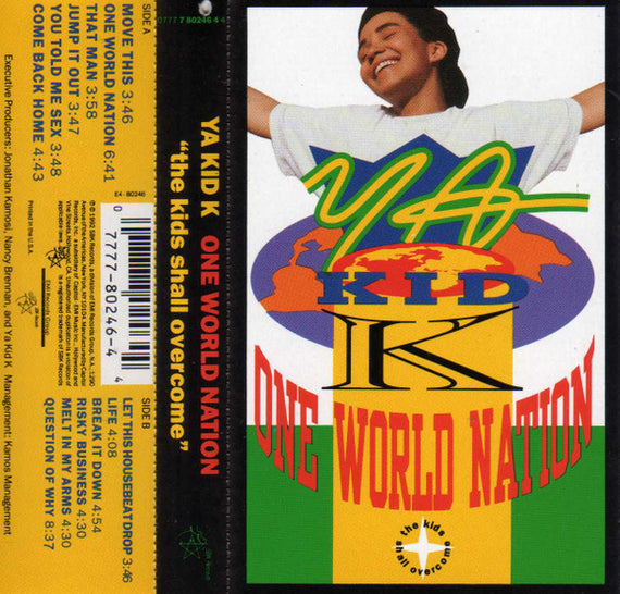 Ya Kid K : One World Nation (The Kids Shall Overcome) (Cass, Album, Dol)