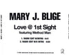 Mary J. Blige Featuring Method Man : Love @ 1st Sight (CDr, Single, Promo)