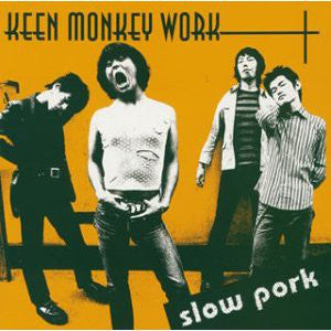 Keen Monkey Work : Slow Pork (CD, Album)