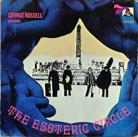 George Russell Presents The Esoteric Circle : The Esoteric Circle (LP, Album)
