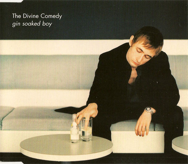 The Divine Comedy : Gin Soaked Boy (CD, Single, CD1)