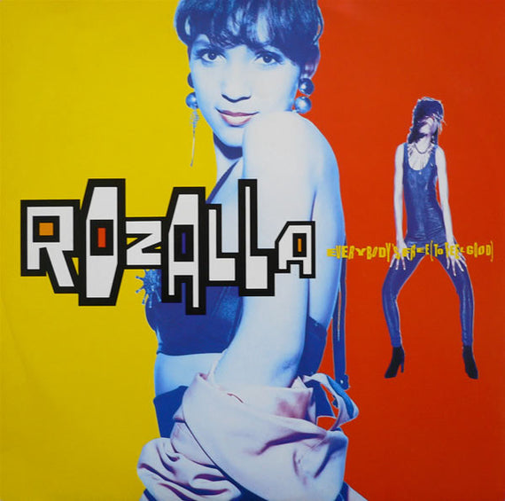 Rozalla : Everybody's Free (To Feel Good) (12")