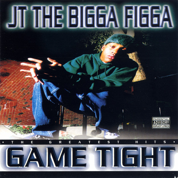 JT The Bigga Figga : Game Tight (The Greatest Hits) (CD, Comp)