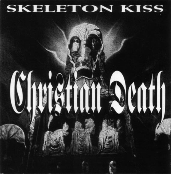 Christian Death* : Skeleton Kiss (CD, Maxi)