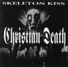 Christian Death* : Skeleton Kiss (CD, Maxi)