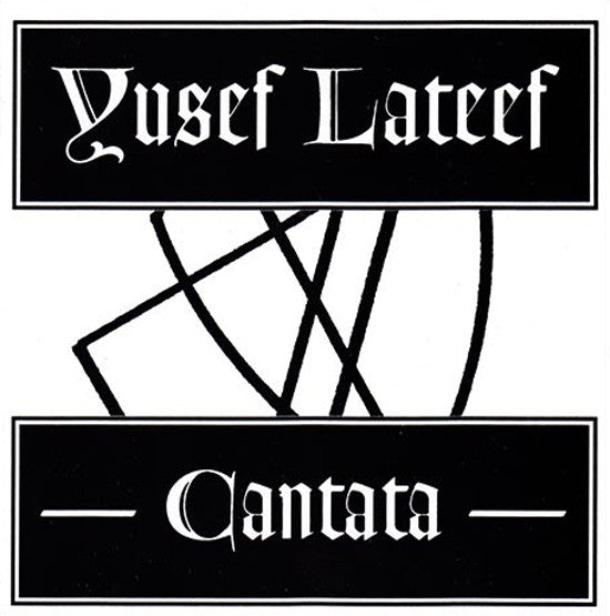 Yusef Lateef : Cantata (CD, Album)