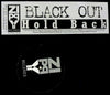 Black Out (2) : Hold Back (12")