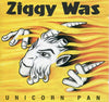 Ziggy Was : Unicorn Pan (CD, Album)