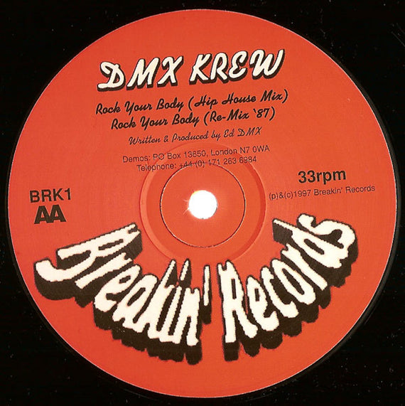 DMX Krew : DMX Bass / Rock Your Body (12")