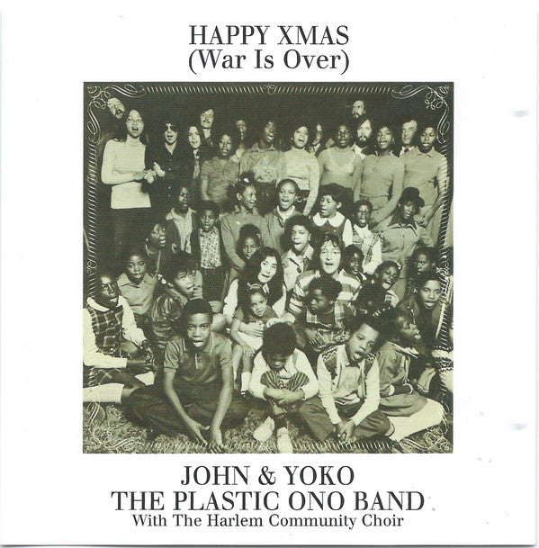 John & Yoko* And The Plastic Ono Band With The Harlem Community Choir : Happy Xmas (War Is Over) (CD, Enh, RM)