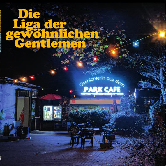 Die Liga Der Gewöhnlichen Gentlemen : Gschichterln Aus Dem Park Cafe (LP, Album)
